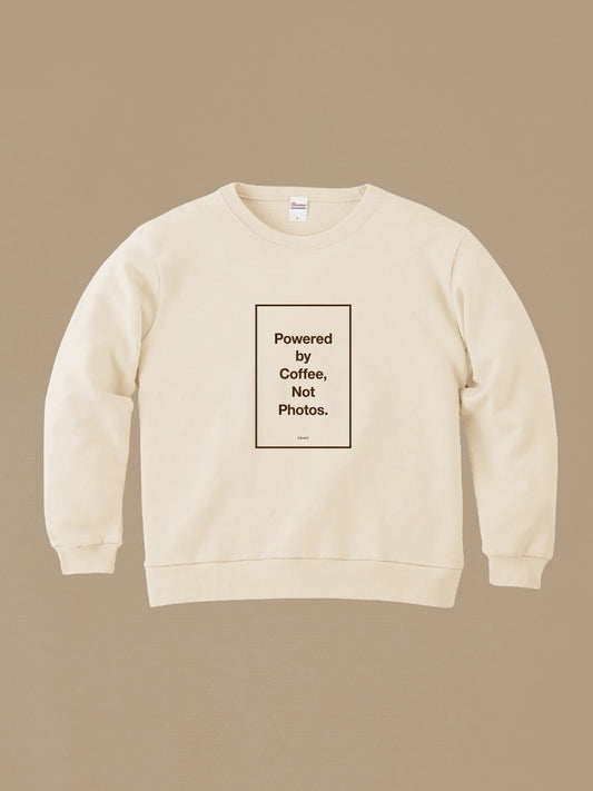 E-1：ステートメント・スウェット［ 私を動かすのは写真じゃなくてコーヒー ］