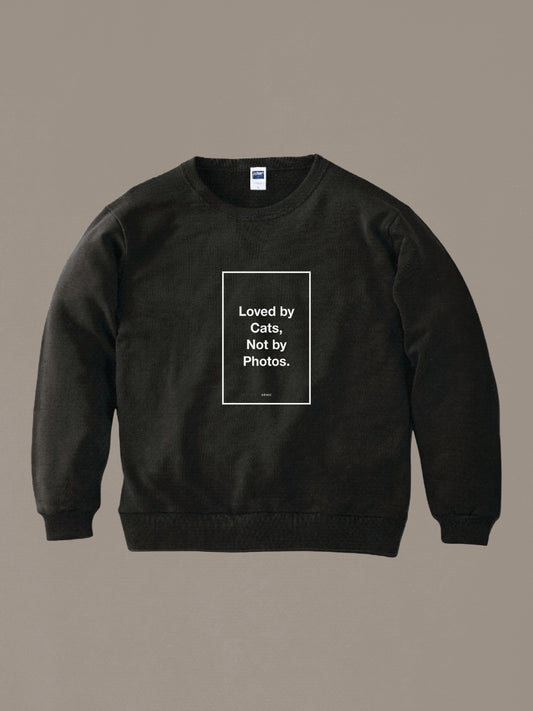 C-2：ステートメント・スウェット［ 写真よりも猫に愛されたい ］