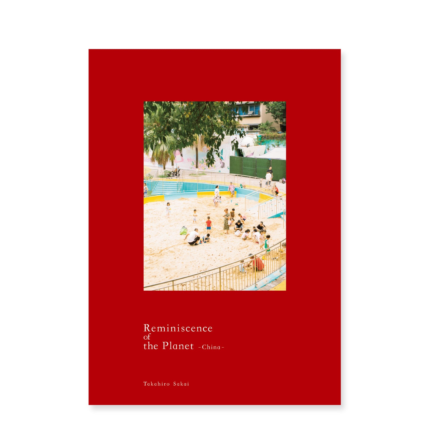 酒井貴弘 写真集「ZINE Reminiscence of the Planet -China-」（送料無料）