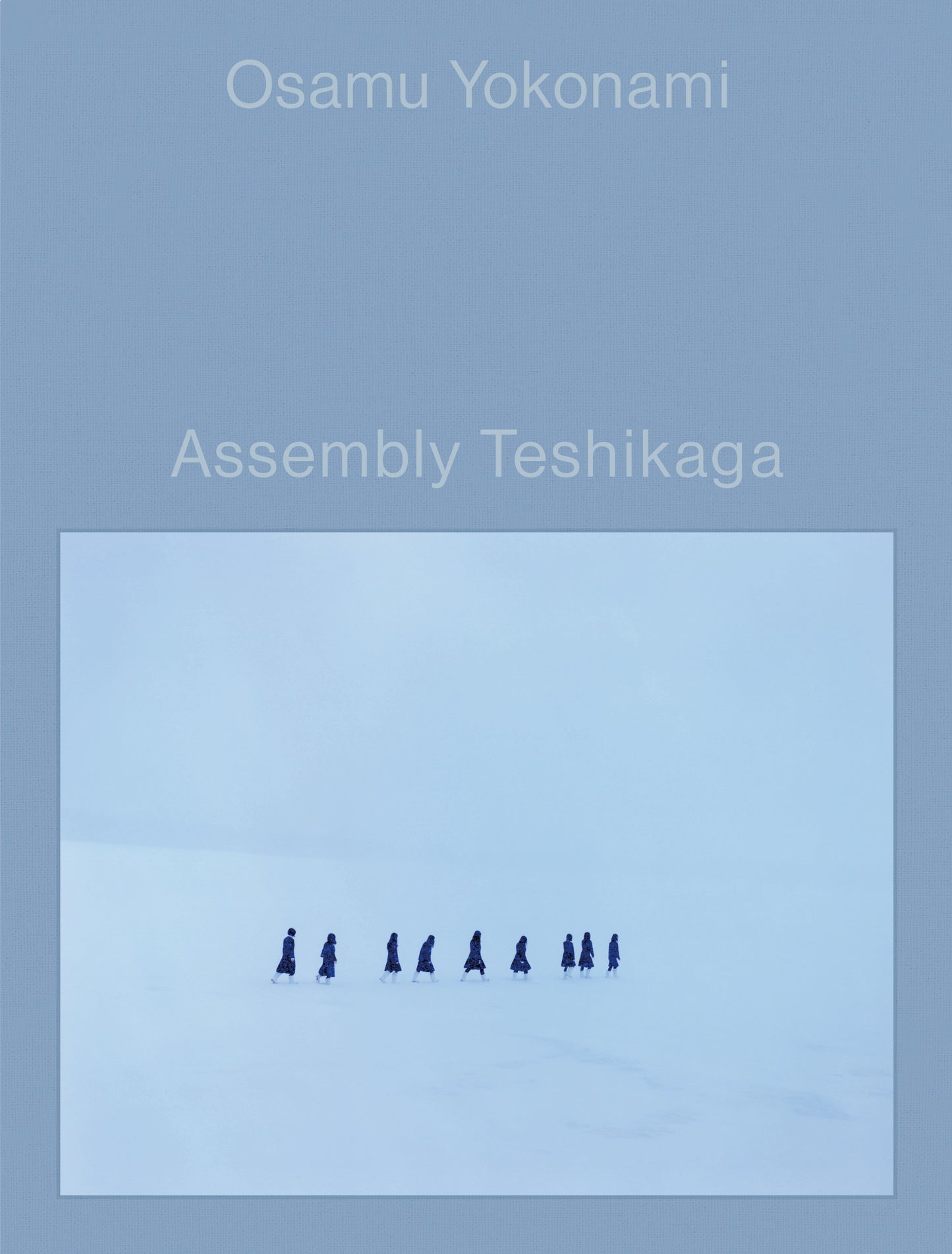 横浪修 写真集「Assembly Teshikaga」（送料無料）