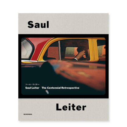 ソール・ライター「ソール・ライター　Saul Leiter The Centennial Retrospective」（送料無料）