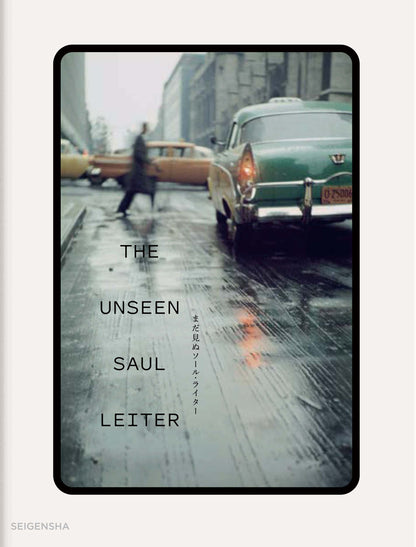 ソール・ライター「まだ見ぬソール・ライター THE UNSEEN SAUL LEITER」（送料無料）