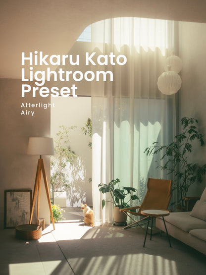 加藤光｜最新版Lightroomプリセット「Afterlight」「Airy」