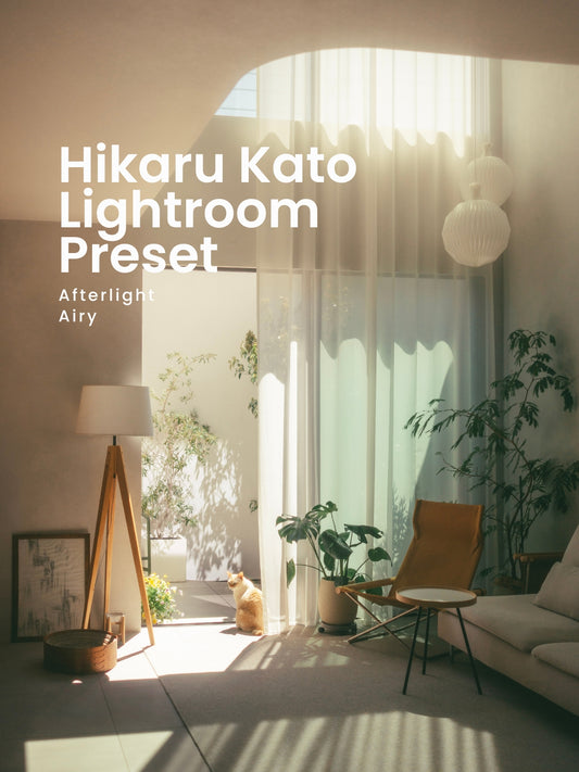 Hikaru Kato | Latest Lightroom Presets "Afterlight" "Airy"